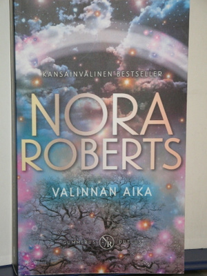 Nora Roberts : VALINNAN AIKA