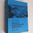 Kustaa Hautala : Oulun kaupungin historia 4, 1856-1918 - pikkukuva 1