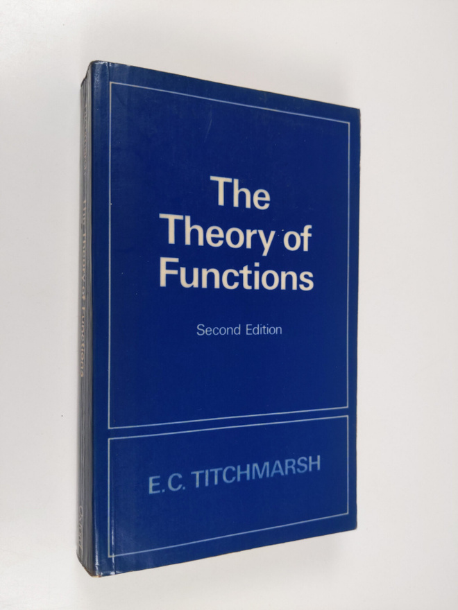 Edward Charles Titchmarsh : The Theory of Functions