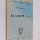 Pekka Ervast : Uusi jumala - pikkukuva 1