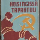 Heikki Aksila (Vilho Helanen): Helsingissä tapahtuu. 232 s. - pikkukuva 1