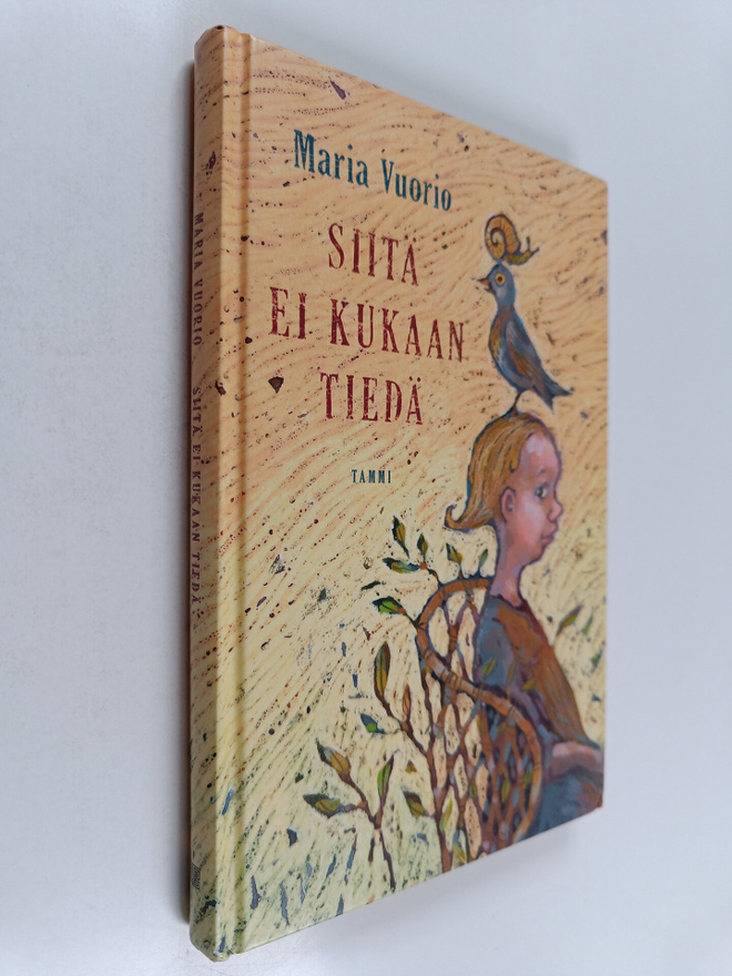 Maria Vuorio : Siitä ei kukaan tiedä : kertomuksia