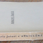 Maria Jotuni: Arkielämää, 1p. Agricola 1909. 172 s. - pikkukuva 2