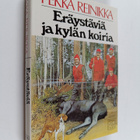 Pekka Reinikka : Eräystäviä ja kylän koiria - pikkukuva 1