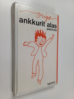 Ankkurit alas : pakinoita