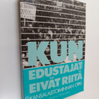 Olli (toim.) Tammilehto : Kun edustajat eivät riitä : kan... - pikkukuva 1