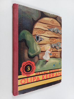 Helmi Krohn : Olipa kerran : Satuja lapsille
