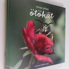 Leena Luoto : Oman pihan ötökät - pikkukuva 1