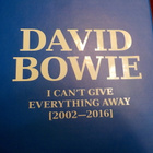 DAVID BOWIE - I CAN'T GIVE EVERYTHING AWAY [2002-2016] BOKSI - pikkukuva 4