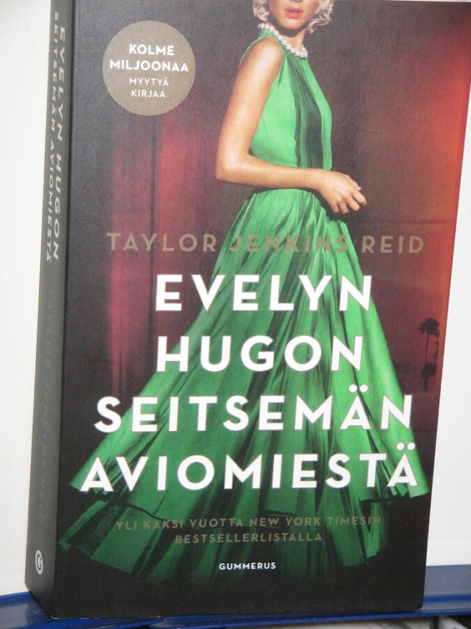 Taylor Jenkins Reid : EVELYN HUGON seitsemän aviomiestä