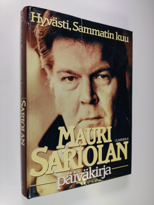 Mauri Sariola : Mauri Sariolan päiväkirja 2 : 1970-1985 :...