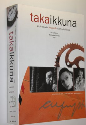 J. P. Pulkkinen : Takaikkuna : kirja vuoden jokaiselle sy...