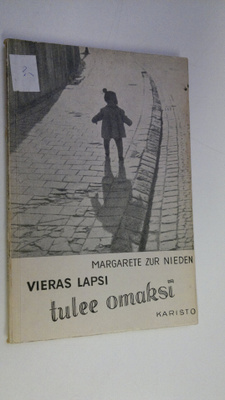 Margarete Zur Nieden : Vieras lapsi tulee omaksi