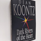 Dean Ray Koontz : Dark Rivers of the Heart - pikkukuva 1