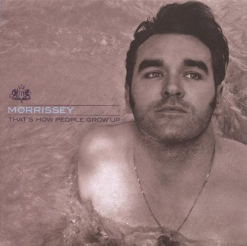 MORRISSEY - THATS HOW PEOPLE GROW UP CDS