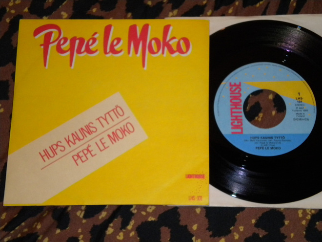7" PEPE LE MOKO - Hups Kaunis Tyttö - 1985 MINT-