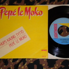 7" PEPE LE MOKO - Hups Kaunis Tyttö - 1985 MINT- - pikkukuva 1