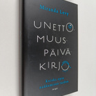 Miranda Levy : Unettomuuspäiväkirja - Kuinka opin nukkumi... - pikkukuva 1