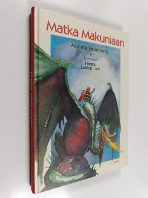 Annina Holmberg : Matka Makuniaan