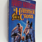 Harry Harrison : The Hammer & The Cross - pikkukuva 1