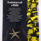 Anita Ganeri : Loistavat eliöt - pikkukuva 2