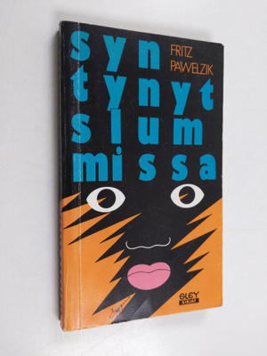 Fritz Pawelzik : Syntynyt slummissa