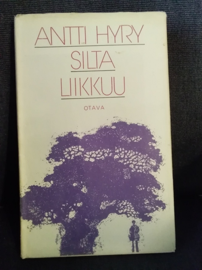 Antti Hyry: Silta liikkuu