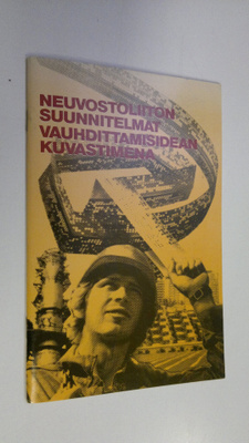 Neuvostoliiton suunnitelmat vauhdittamisidean kuvastimena