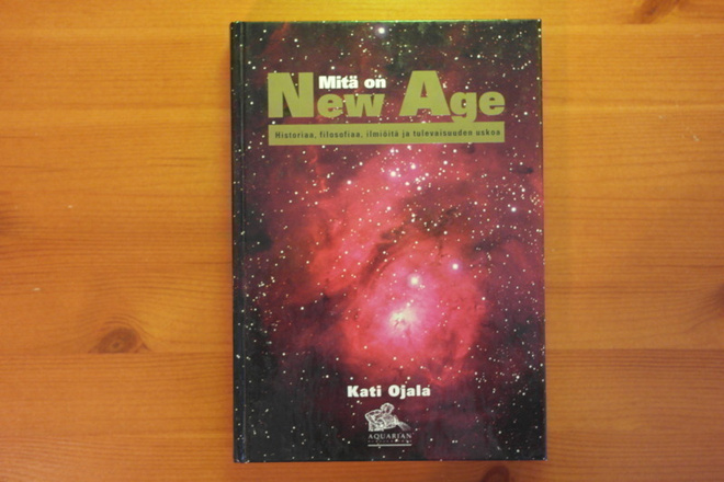 Kati Ojala:Mitä on New Age.1.P.1994.Sid.