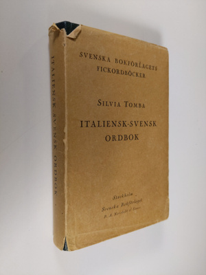 Silvia Tomba : Italiensk-Svensk Ordbok