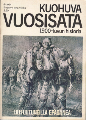 Kuohuva vuosisata 6/1974 Liittoutuneiden pahin vuosi