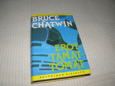 Bruce chatwin Erottamattomat -sid