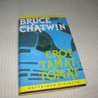 Bruce chatwin Erottamattomat -sid - pikkukuva 1