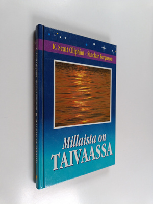 K. Scott Oliphint : Millaista on taivaassa