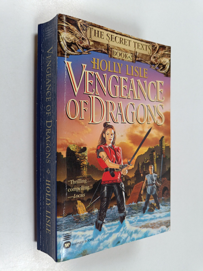Holly Lisle : Vengeance of Dragons