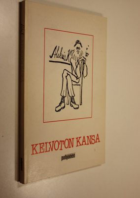Aleksis K. : Kelvoton kansa