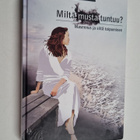 Miltä musta tuntuu? Masennus ja siitä toipuminen - pikkukuva 1