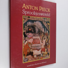 Anton Pieck : Sprookjeswereld - pikkukuva 1