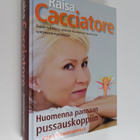Raisa Cacciatore : Huomenna pannaan pussauskoppiin : eväi... - pikkukuva 1