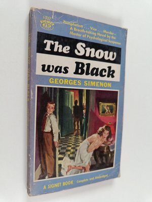 Georges Simenon : The Snow was Black