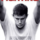 FIGHTING	(5 509)	-FI-	DVD		channing tatum	 pidennetty versio - pikkukuva 2