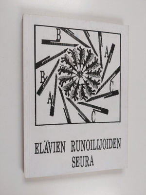 Eija (toim.) Tuomela ym. : Elävien runoilijoiden seura : ...