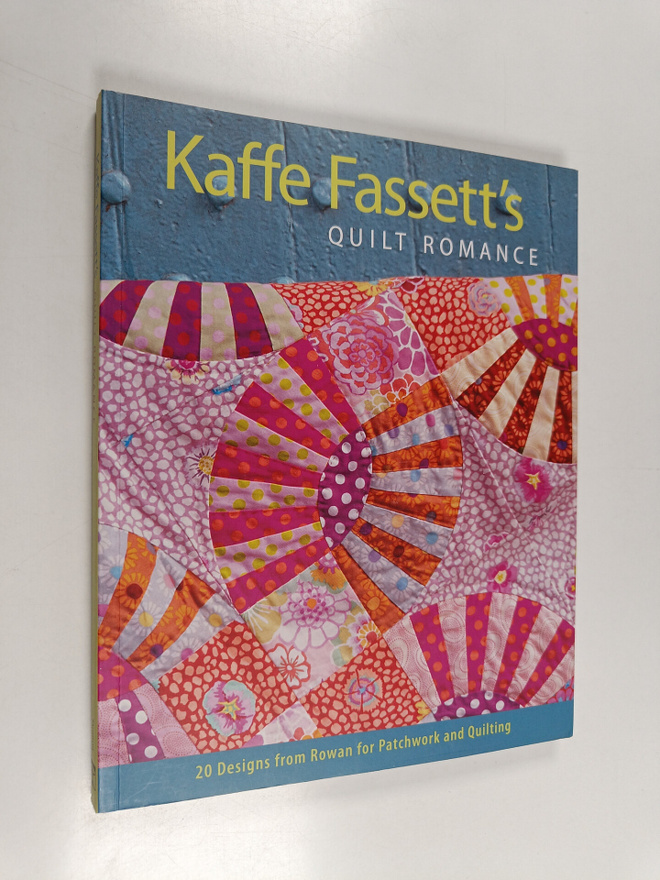 Kaffe Fassett : Kaffe Fassett's Quilt Romance