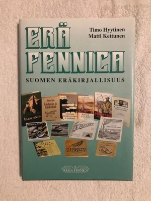 Erä Fennica-Suomen Eräkirjallisuus. 1991. 1p.