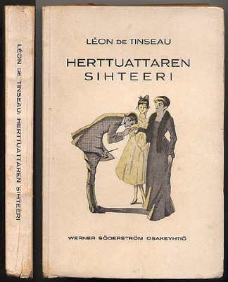 Tinseau, Léon de: Herttuattaren sihteeri (Wendelin1p,nid1920