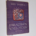 Impi Kauppila : Paratiisin valloitus : runoja - pikkukuva 1