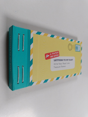 Lea Redmond : Letters to My Baby - Write Now. Read Later....