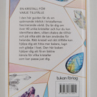 Astrid Carvel : En liten guide till kristaller - pikkukuva 2