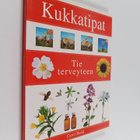 Carol Rudd : Kukkatipat - pikkukuva 1