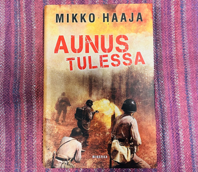 Mikko Haaja - Aunus Tulessa